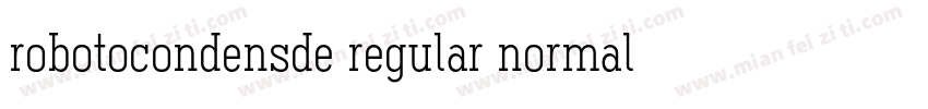 robotocondensde regular normal字体转换